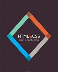 HTML and CSS: Design and Build Websites